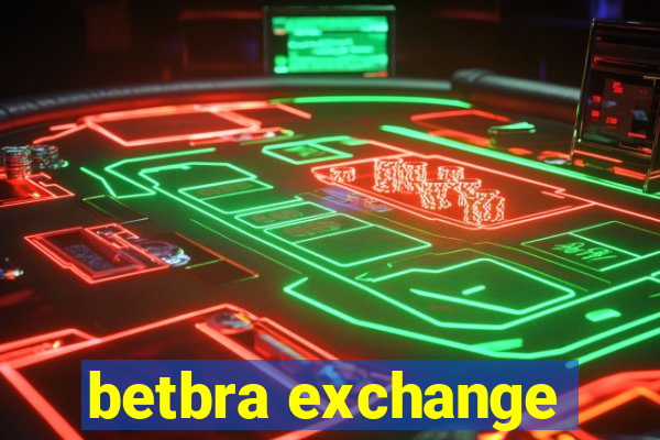 betbra exchange